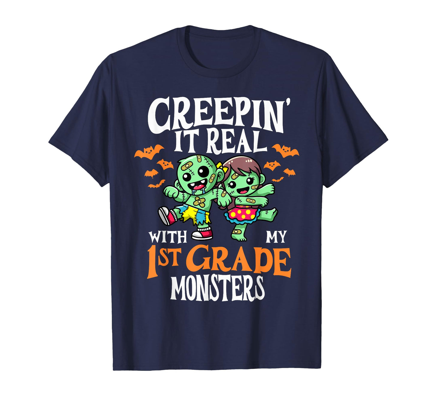 Creepin It Real Monster School 1st Grade Teacher Halloween T-Shirt
