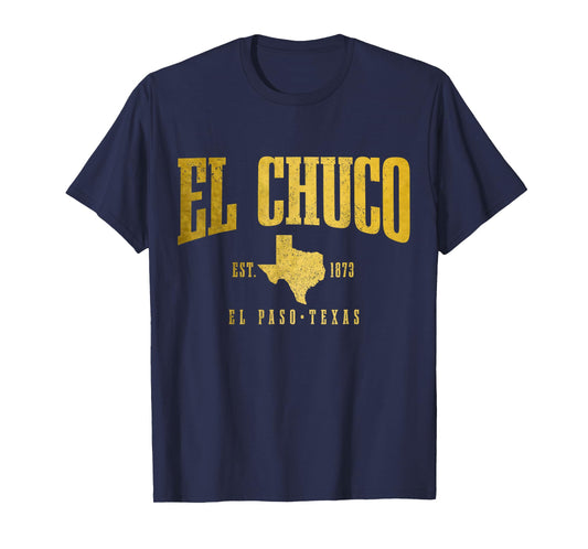 El Chuco El Paso Texas Pride Vintage Est. 1873 T-Shirt