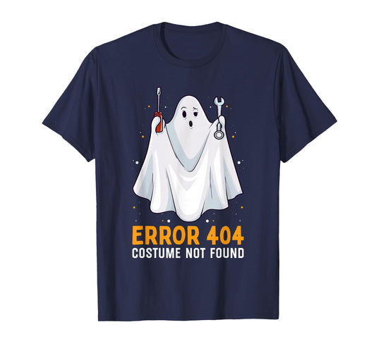 Funny Error 404: Costume Not Found Easy Lazy Halloween Ghost T-Shirt