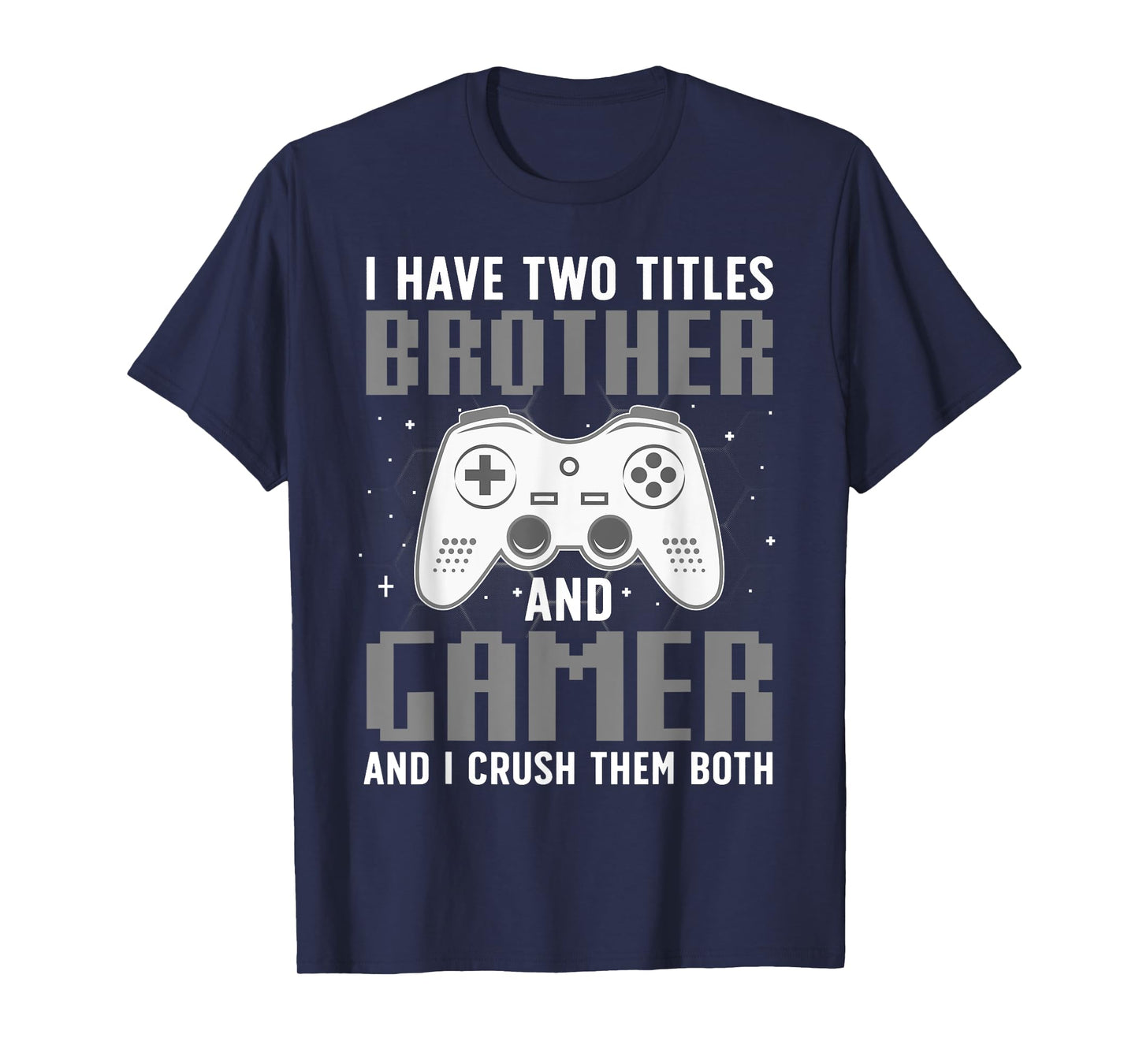 Funny Gaming Design For Brother Gamer Boys Kids Gaming Lover T-Shirt