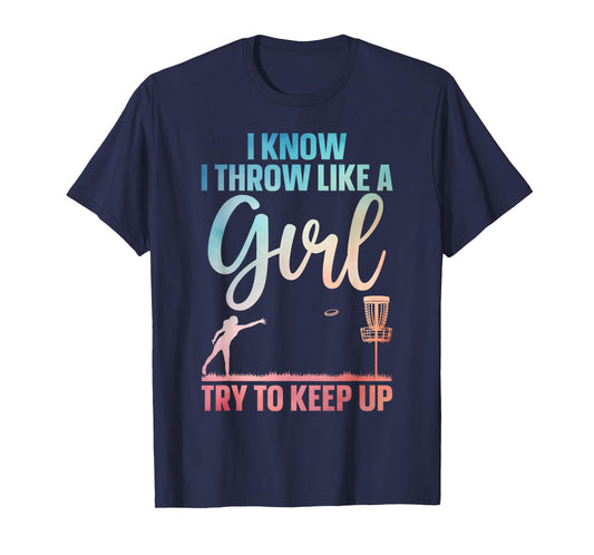 Funny Disc Golf Design For Girl Women Disc Golf Lover T-Shirt
