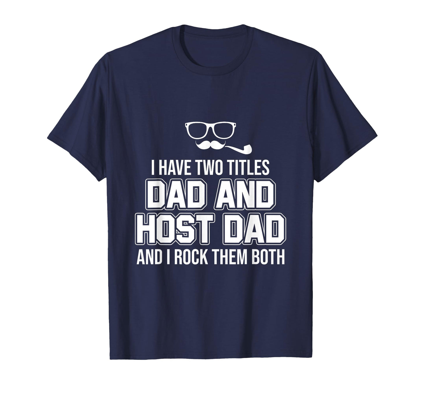 Foreign Host Family Dad Father Title Exchange Student Gift T-Shirt