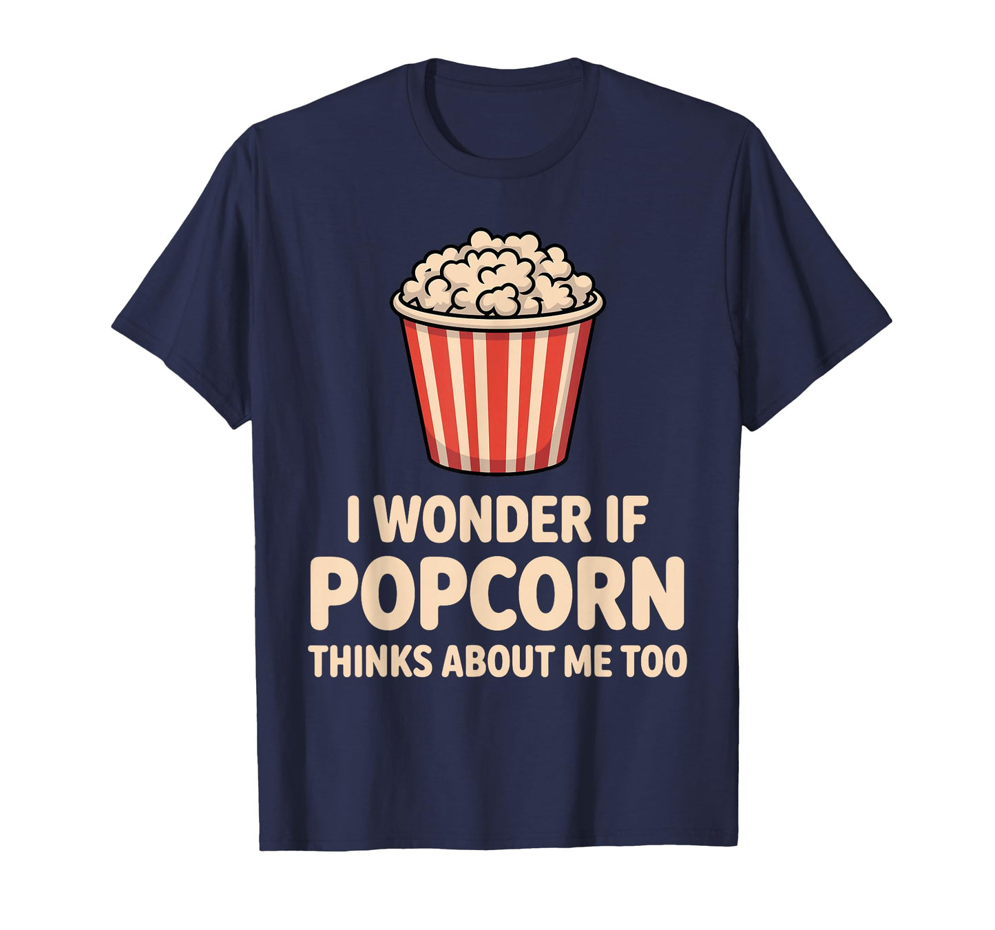 Funny Popcorn Themed for Men Women Adults Kids Popcorn Lover T-Shirt