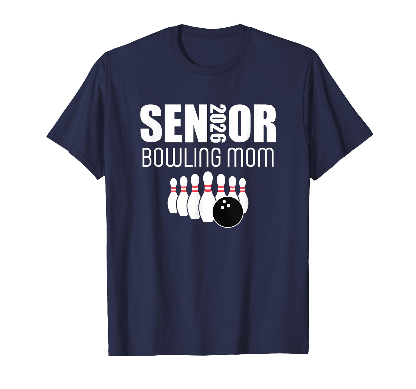 2026 Senior Bowling Mom Bowling Team Parent Helper T-Shirt
