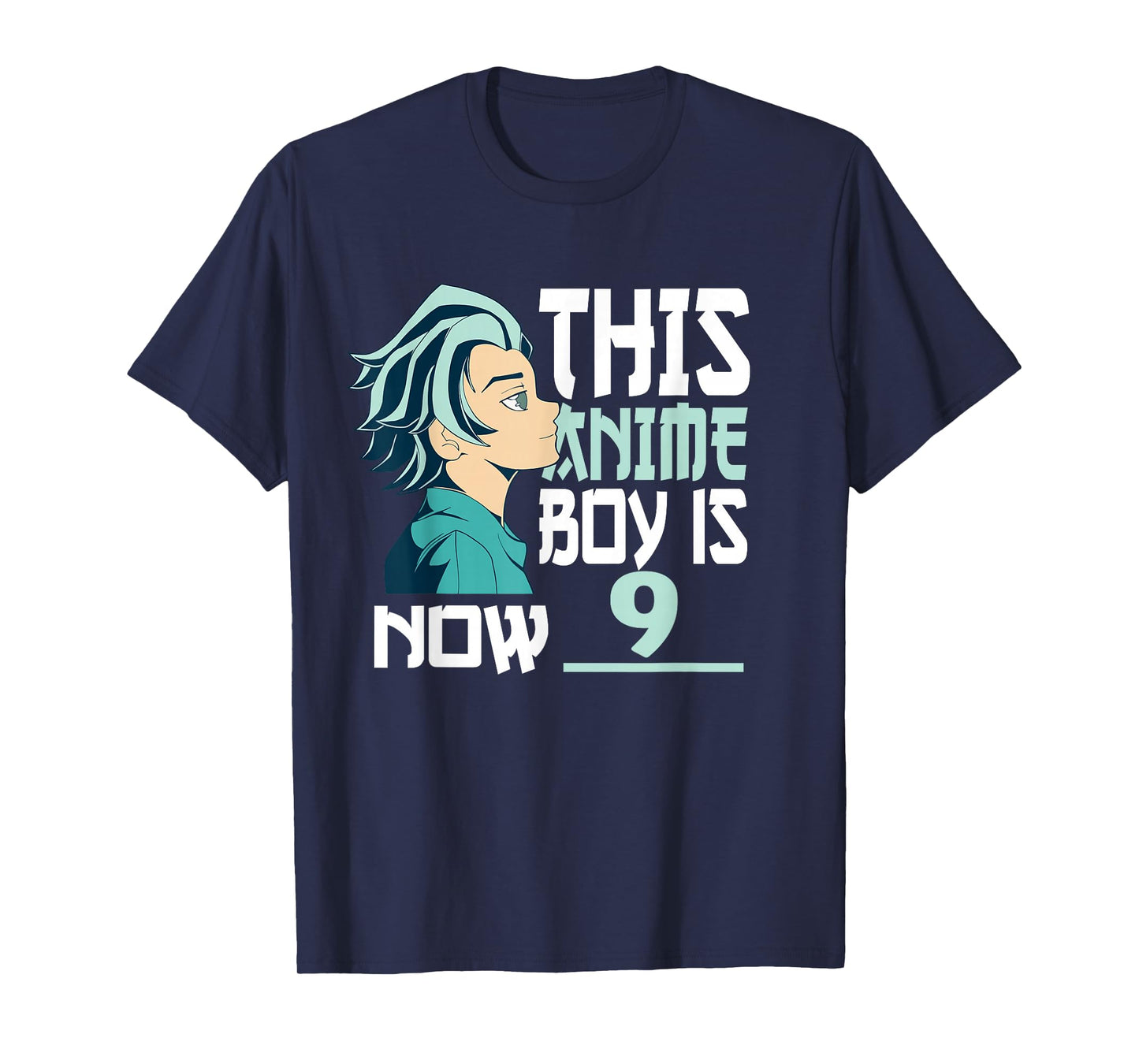 Manga This Anime Boy is Now 9 Years Old 9 th Birthday T-Shirt