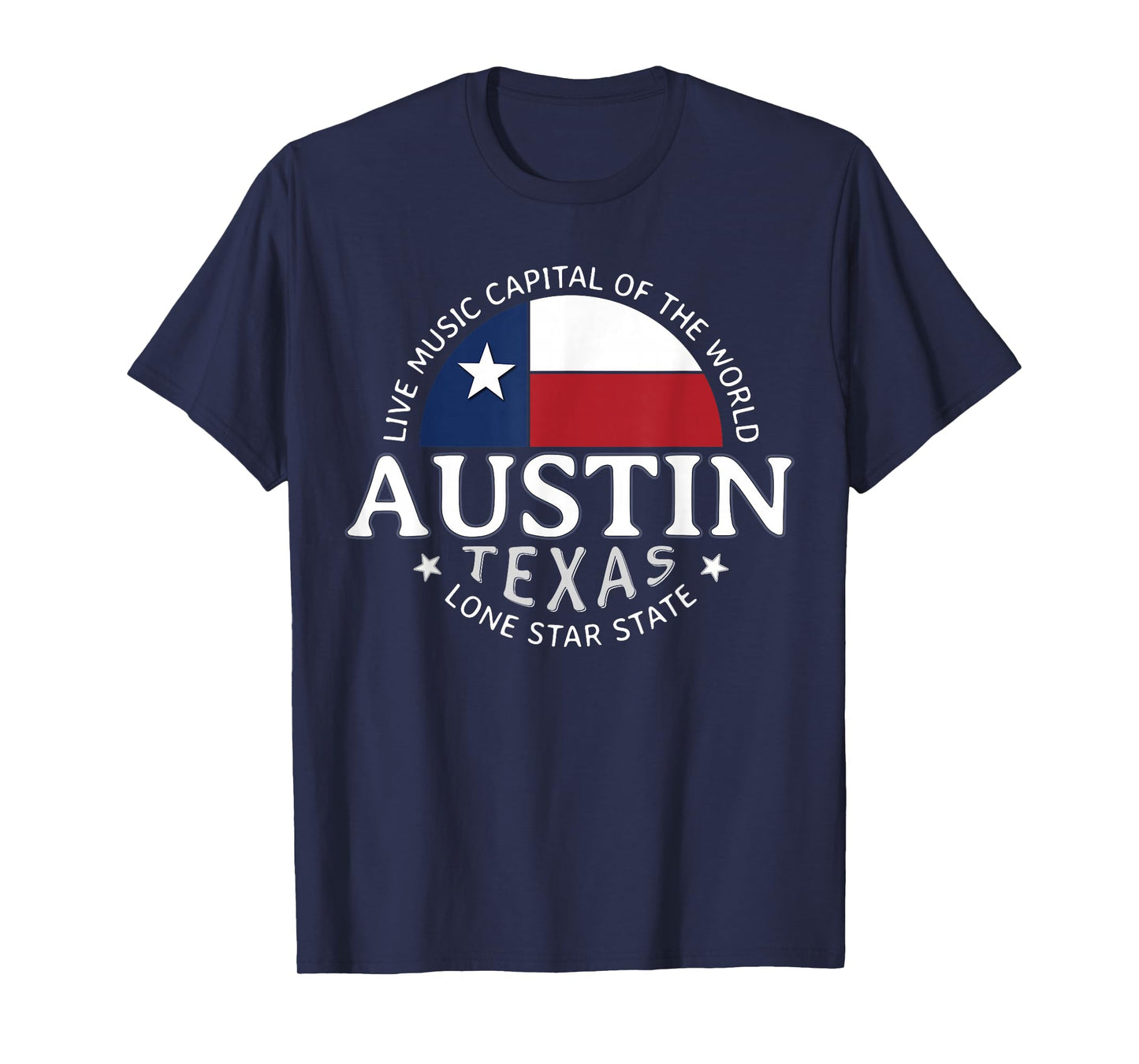 Austin Texas The Live Music Capital of the World Souvenir T-Shirt