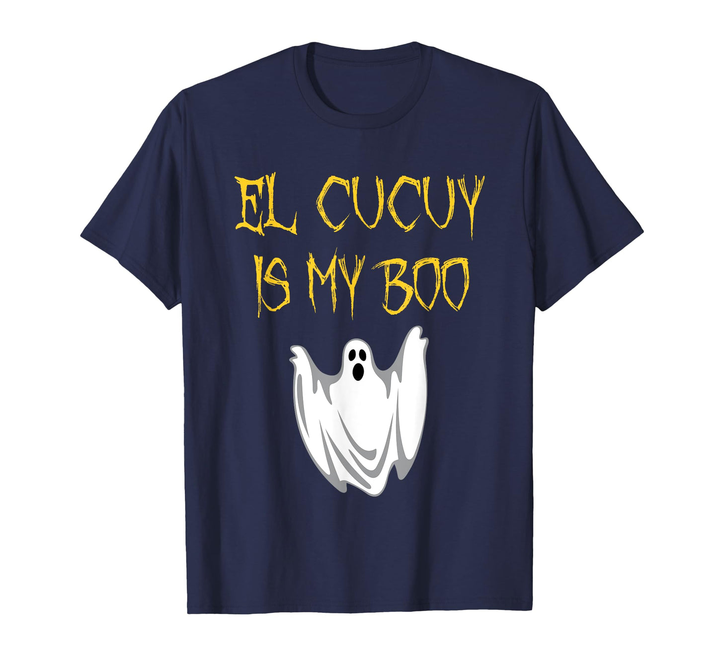 El Cucuy Is My Boo Halloween Monster T-Shirt