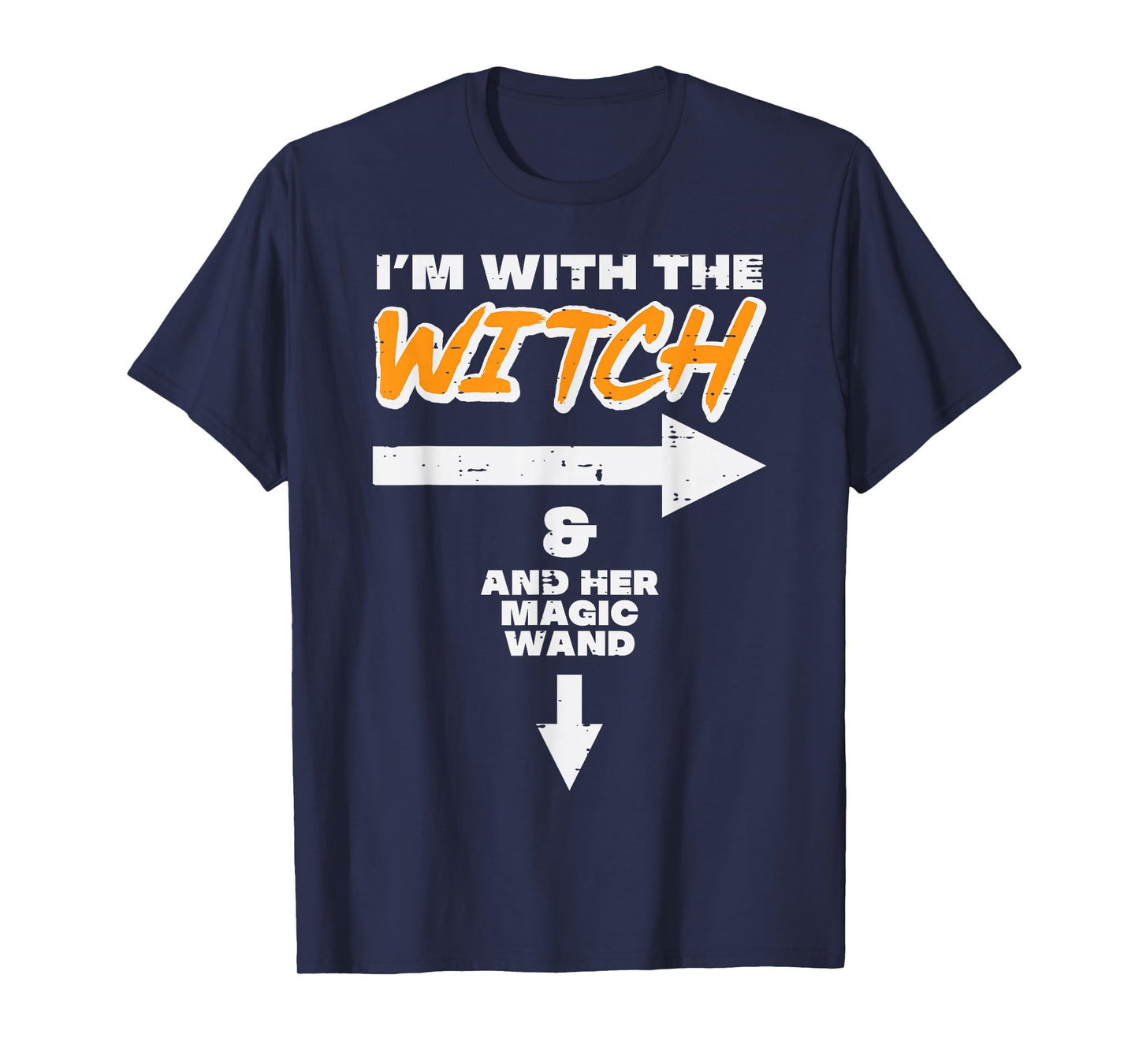 Halloween Im with Witch Magic Wand Funny Match Costume Men T-Shirt
