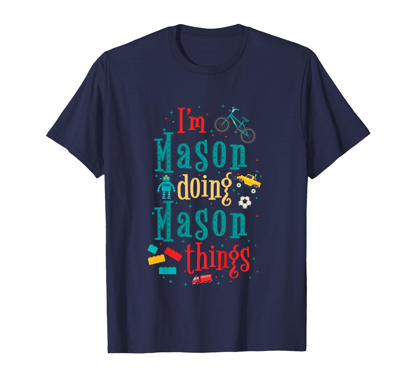 Kids I'm Mason Doing Mason Things Cute Boys T-Shirt