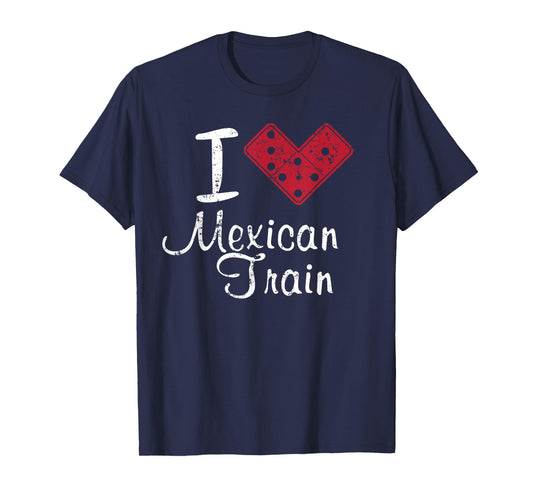 I Heart Mexican Train Shirt Dominoes Game Shirt T-Shirt