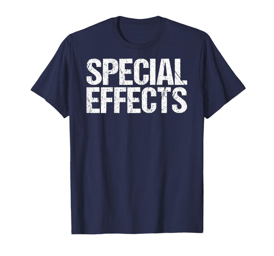 Special Effects Shirt Film Crew Film Staff Movie Making Gift T-Shirt
