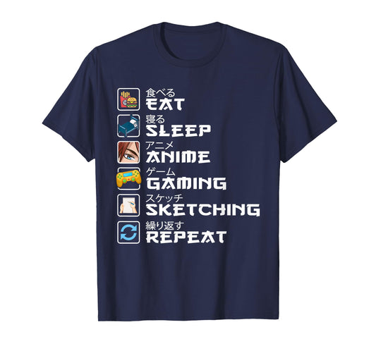 Eat Sleep Anime Gaming Sketching Kawaii Otaku Anime Manga T-Shirt