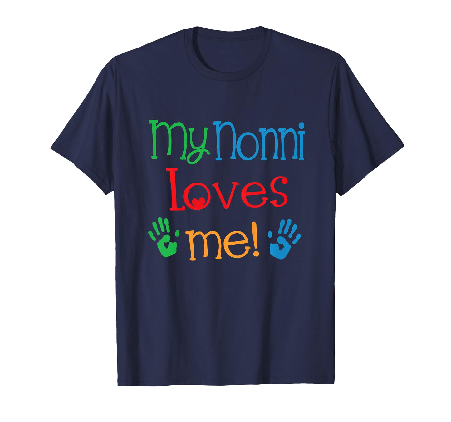 My Nonni Loves Me Grandchild T-Shirt