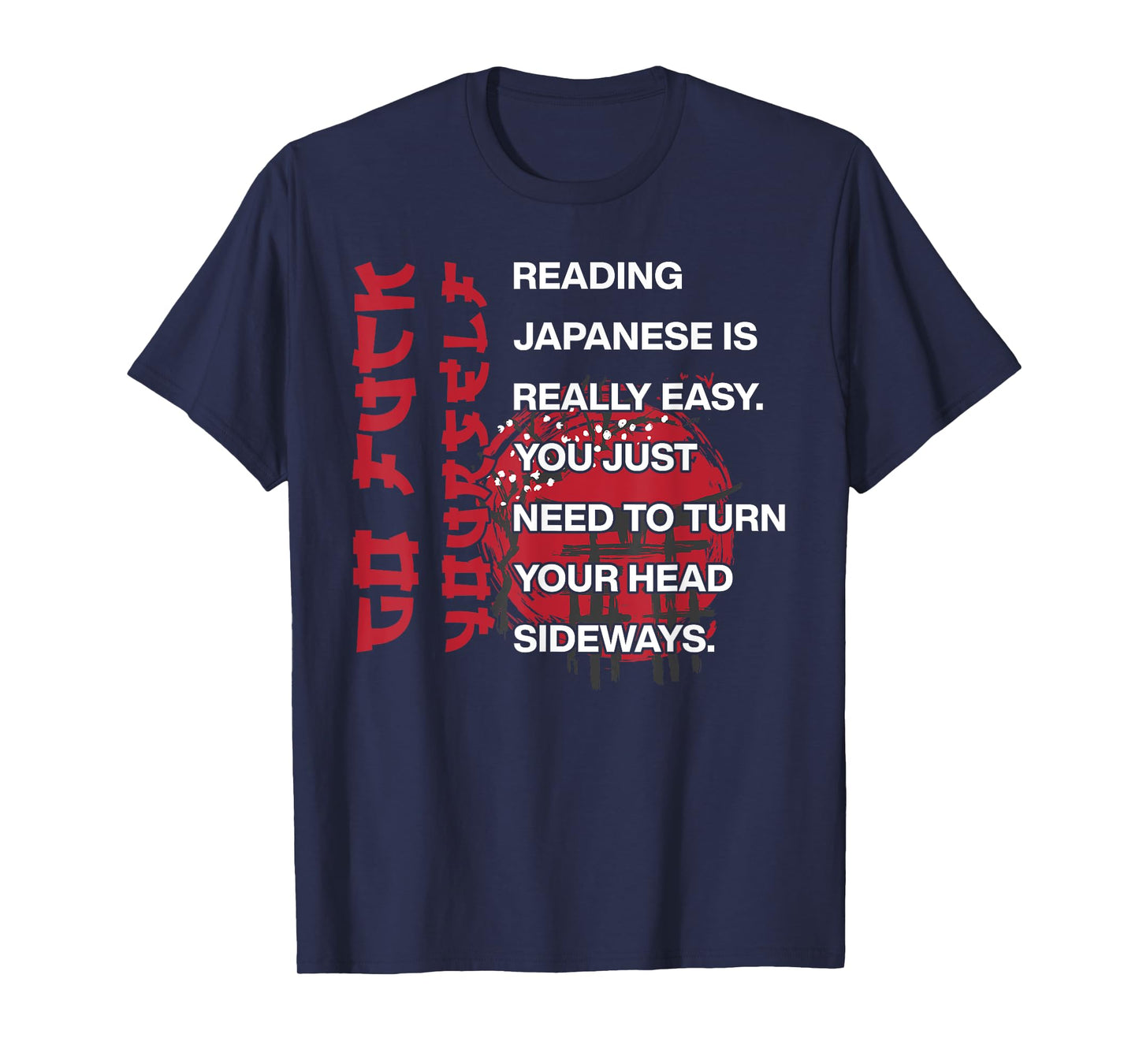 Reading Japanese Is Easy T-Shirt