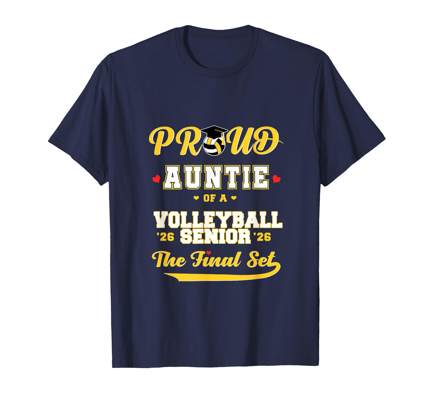 Cool Family '26 Graduation Volleyball Player Auntie T-Shirt