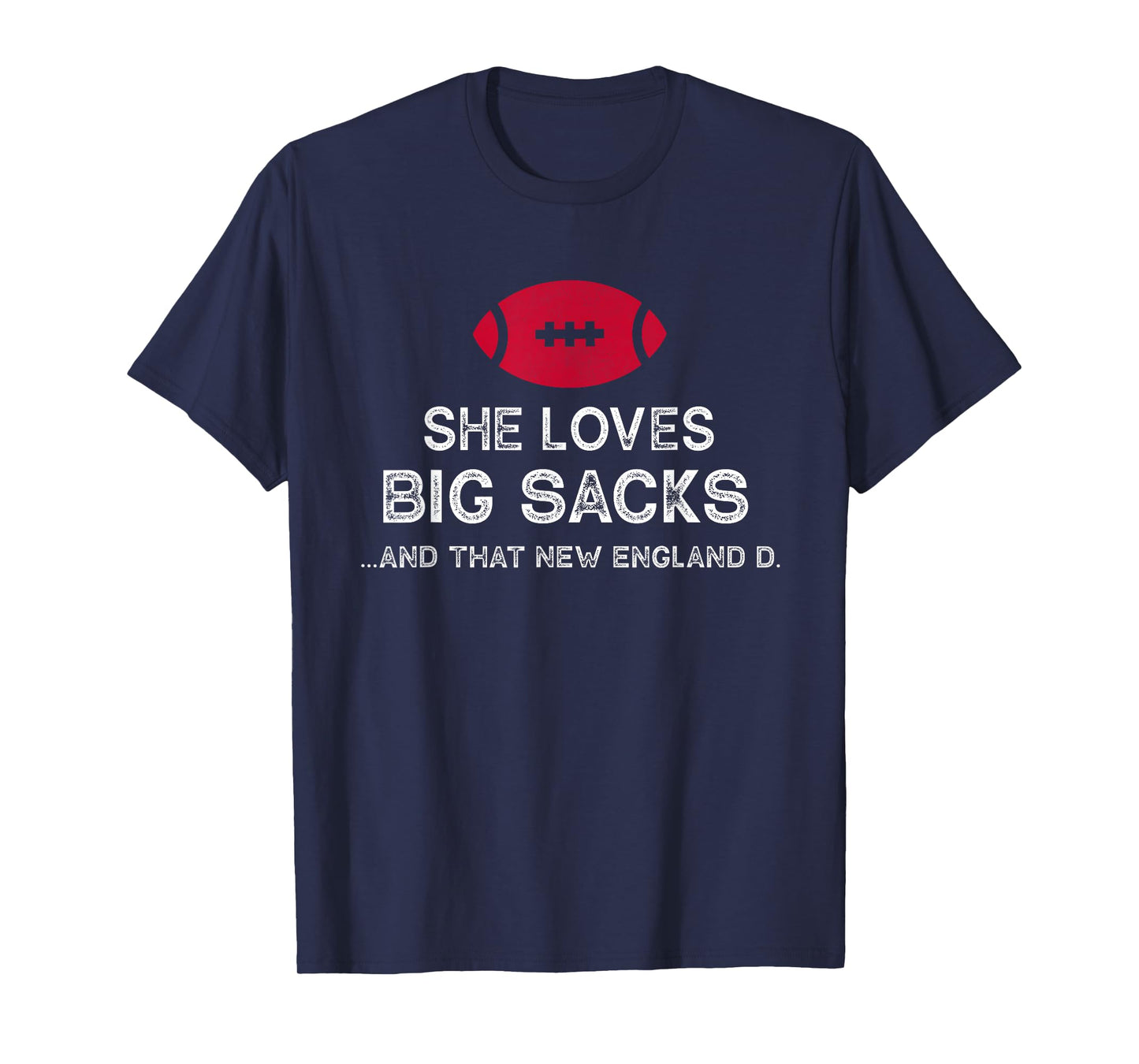 Funny New England Football Quote T Shirt Men Women Gift T-Shirt