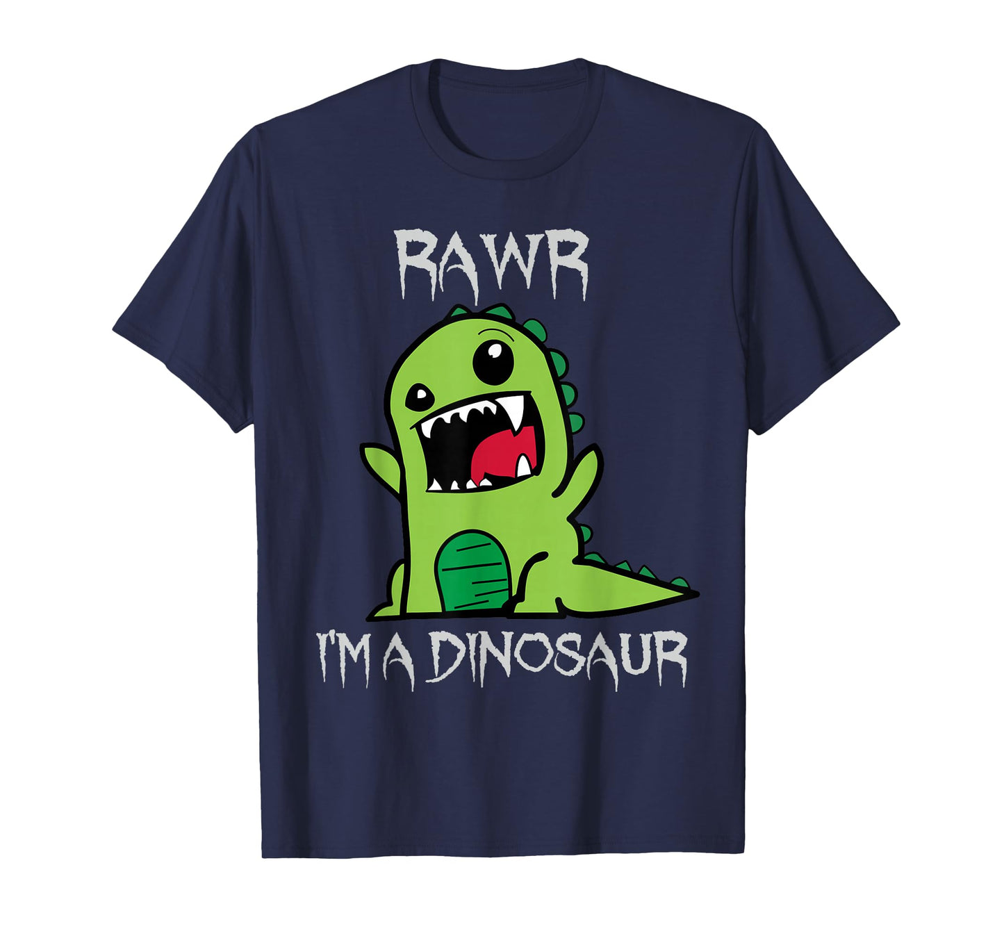 Rawr I'm A Dinosaur Cartoon T-Rex Monster T-Shirt