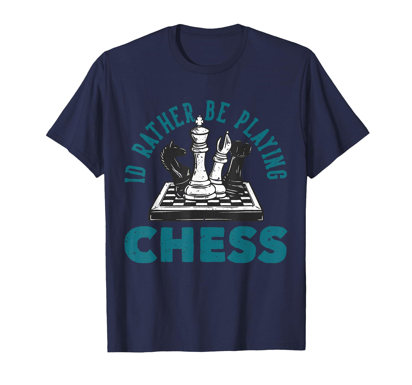 I Rather Be Playing Chessboard T-Shirt