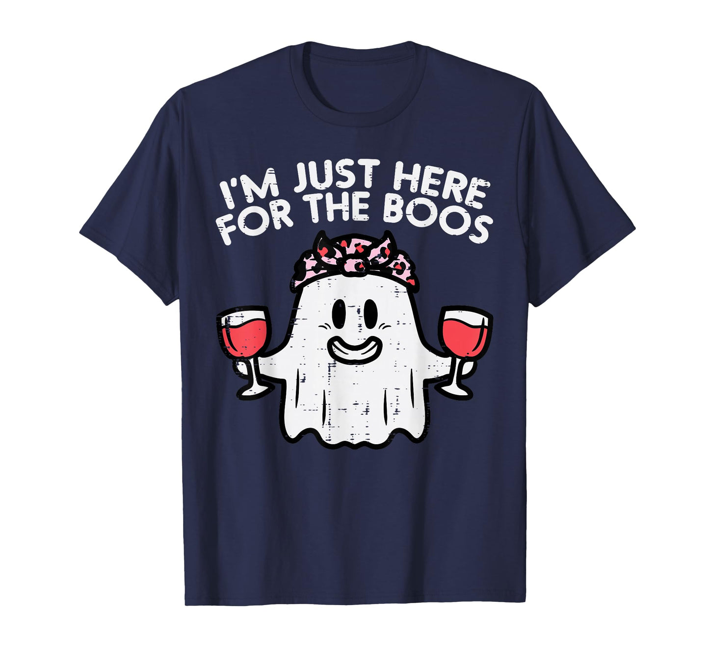 I'm Just Here For The Boos Funny Halloween Costume For Women T-Shirt