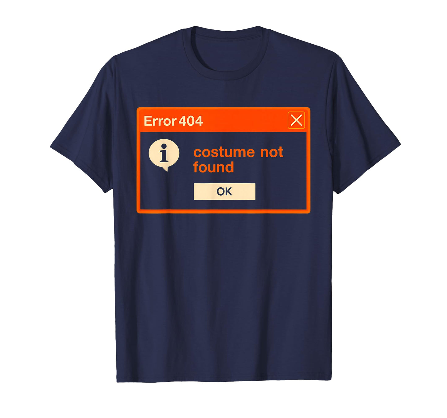 Error 404 Costume Not Found Funny Programmer Halloween T-Shirt