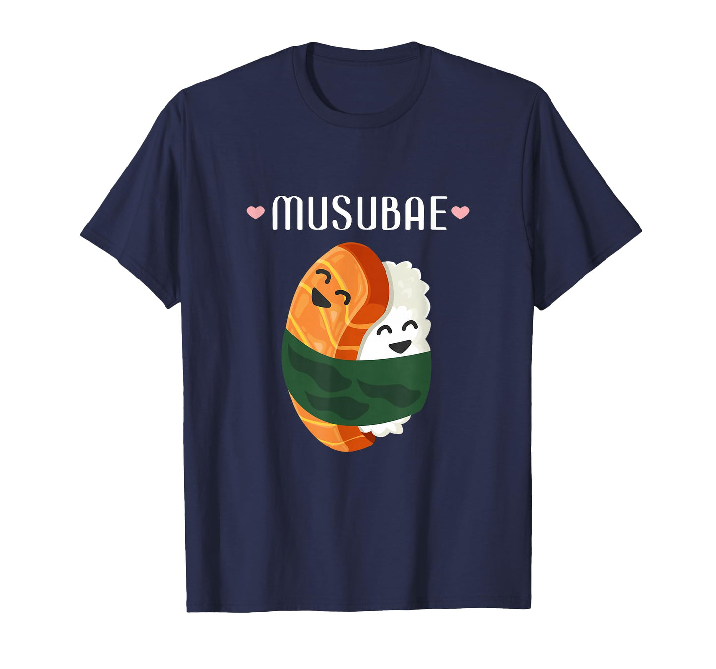 Musubi Hawaiian Food Pun Musubae Humor Japan T-Shirt