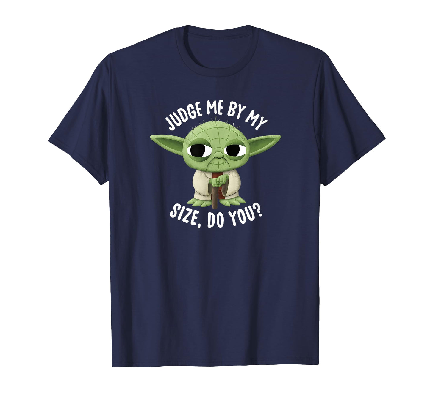 Star Wars Yoda Judge Me By My Size Do You? T-Shirt