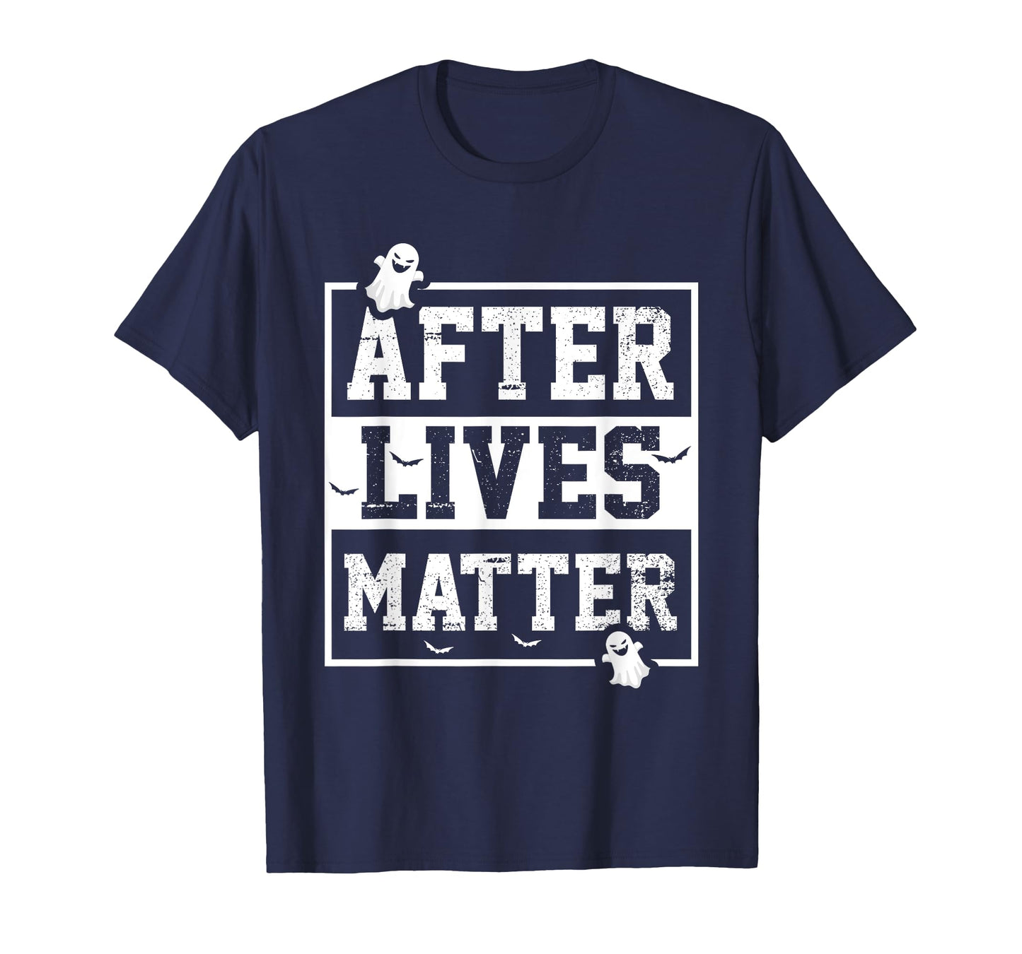 Funny After Lives Matter Ghost Hunting Halloween Poltergeist T-Shirt