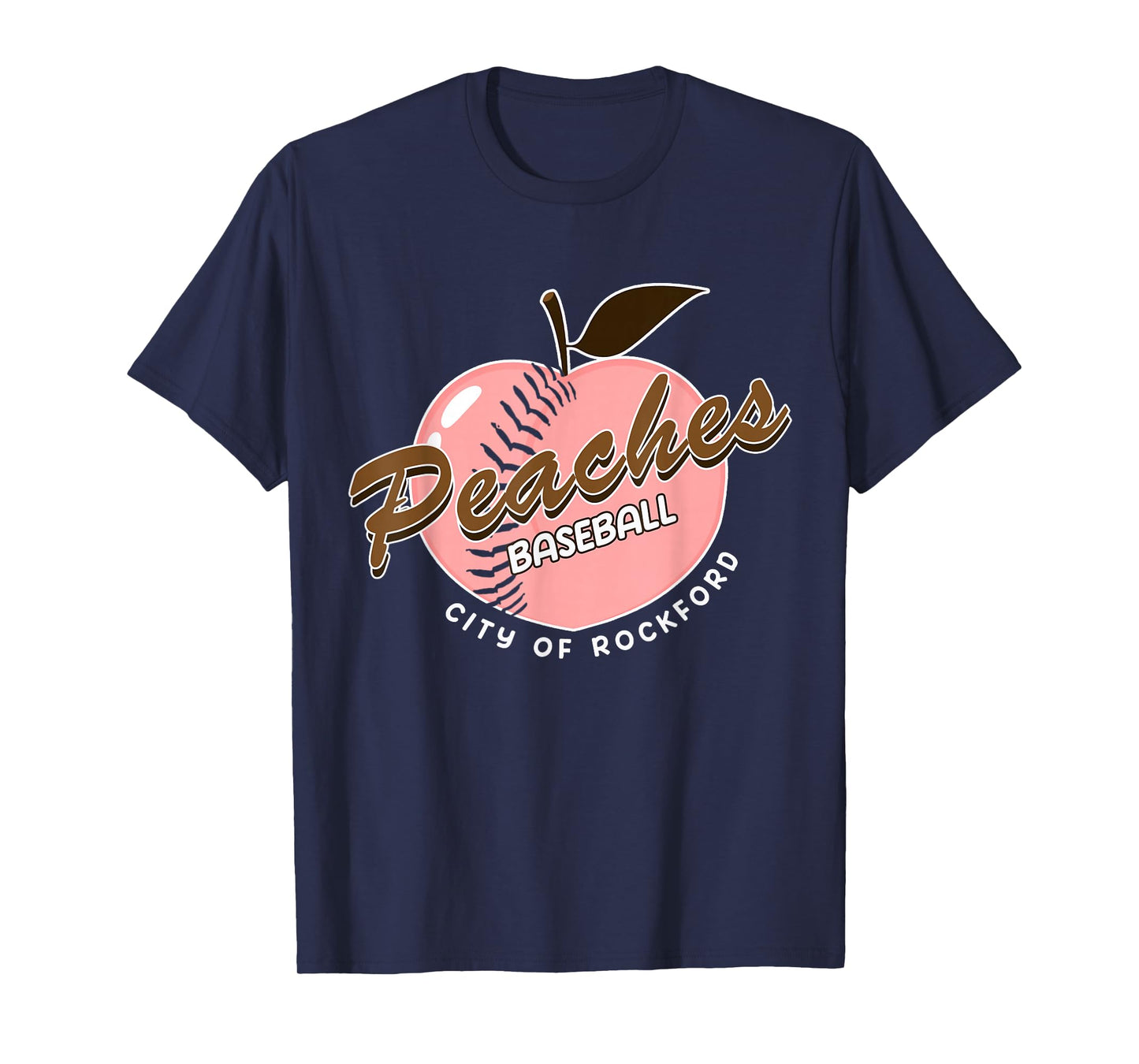 Rockford Peaches Classic Baseball for Men Women Boys T-Shirt