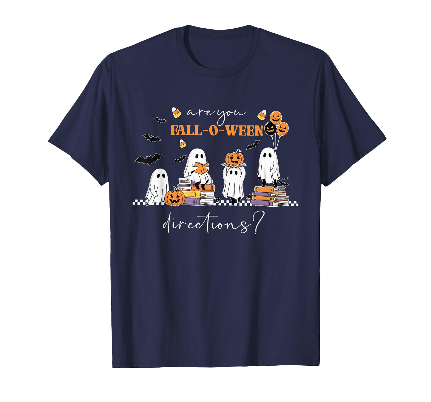 are You Fall-O-Ween Directions Funny Ghost Pumpkin Halloween T-Shirt