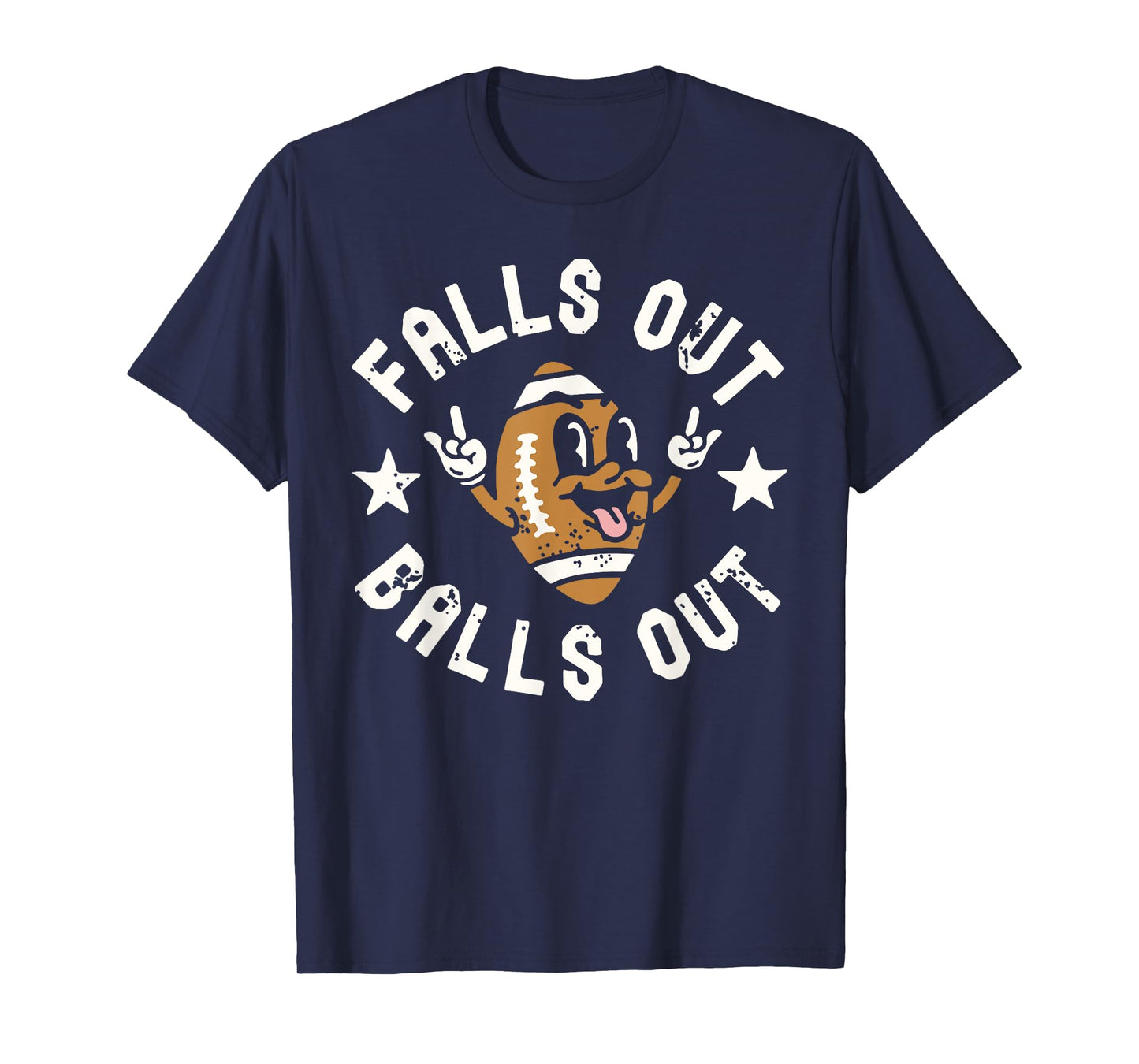 Retro Falls Out Balls Out Football Vintage Thanksgiving Gift T-Shirt