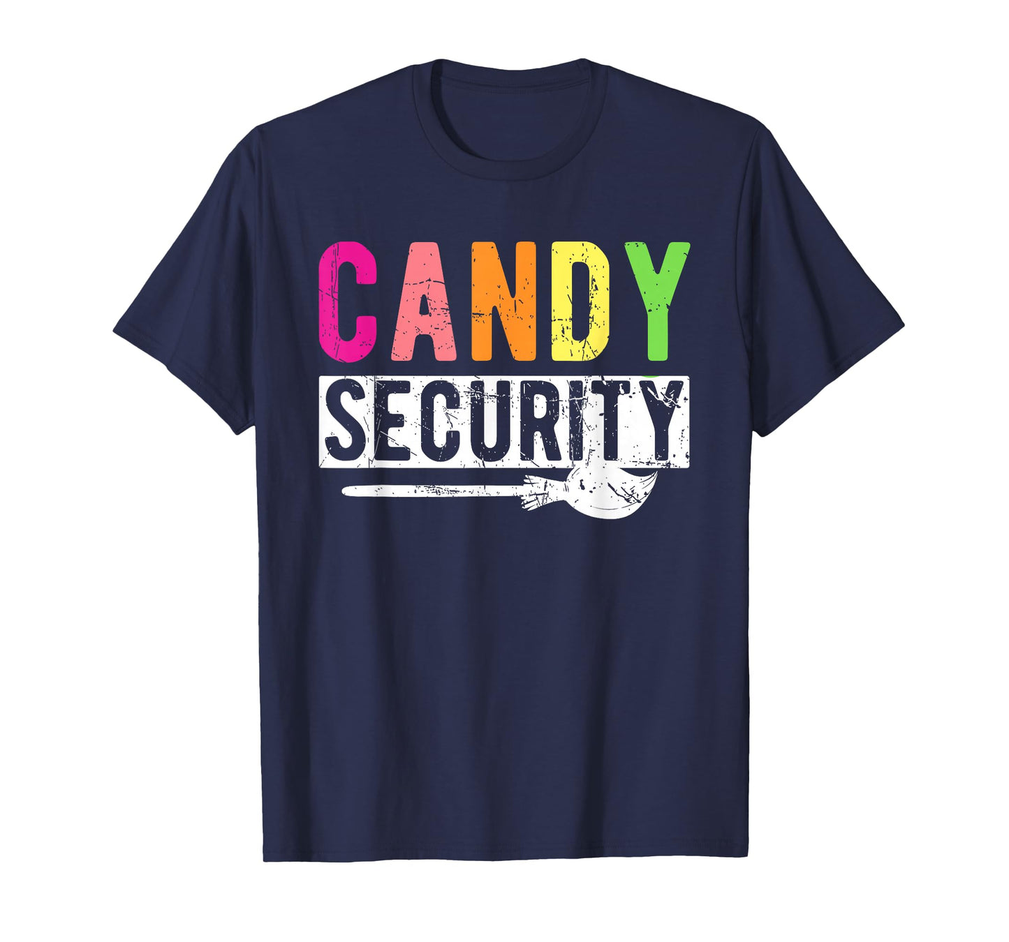Candy Security Halloween Candy Security T-Shirt