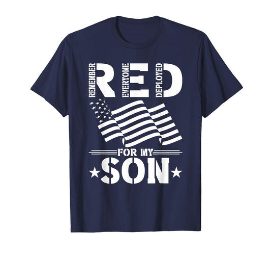 RED for my Son Remember Everyone Deployed RED T-Shirt