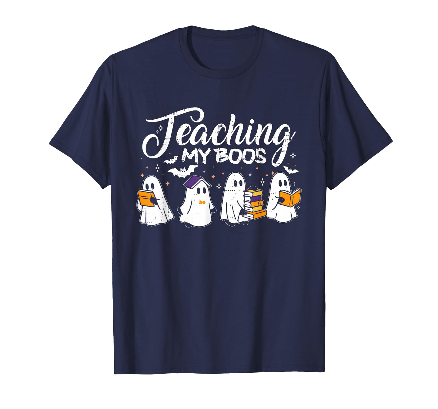 Teaching My Boos Halloween Costume Ghost Teachers Women Men T-Shirt