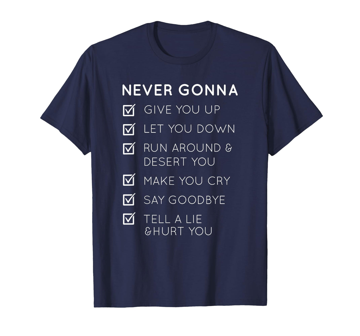Never Gonna Give You Up T-Shirt