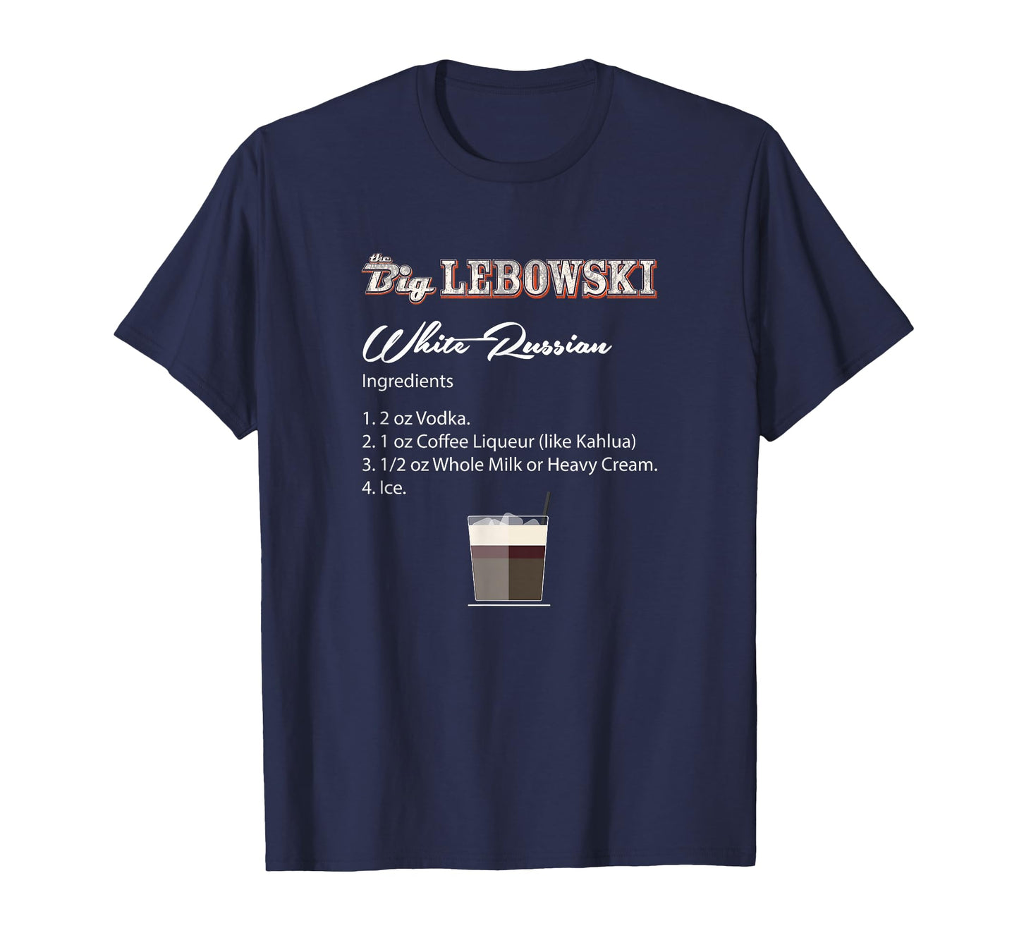 The Big Lebowski White Russian Recipe T-Shirt
