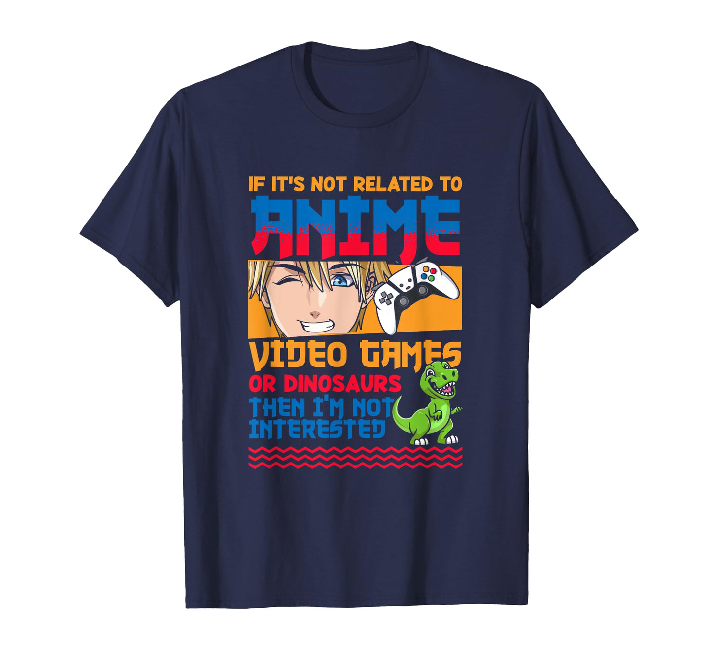 Anime Video Games Dinosaurs Japanese Japan Anime Gamer Otaku T-Shirt