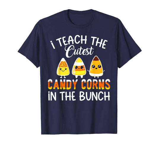 Funny Teacher I Teach The Cutest Candy Corn In The Bunch Kid T-Shirt