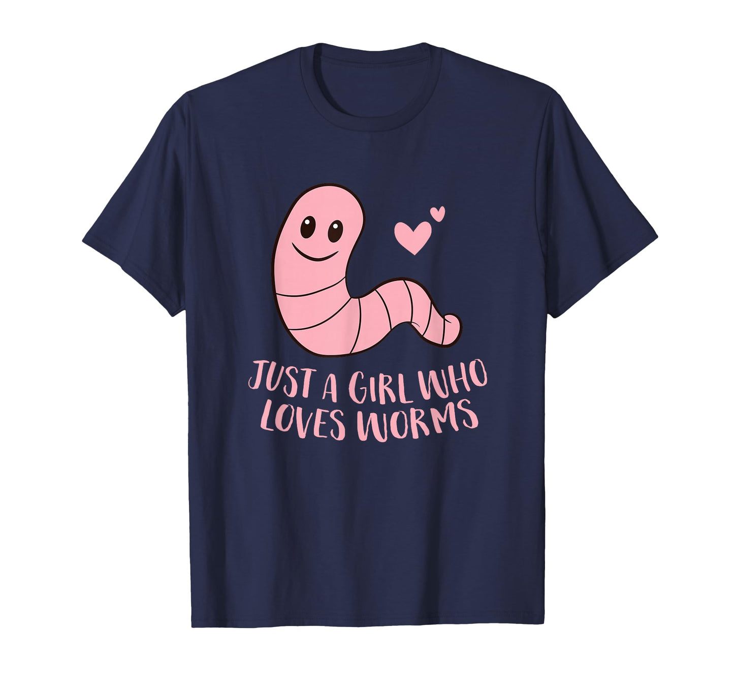 Just a Girl Who Loves Worms Cute Worm Girl T-Shirt Small