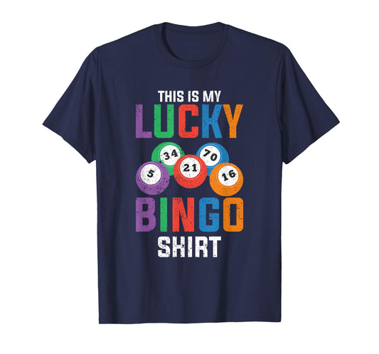 Funny Bingo Winner Lucky Bingo Shirt Bingo Player Bingo T-Shirt