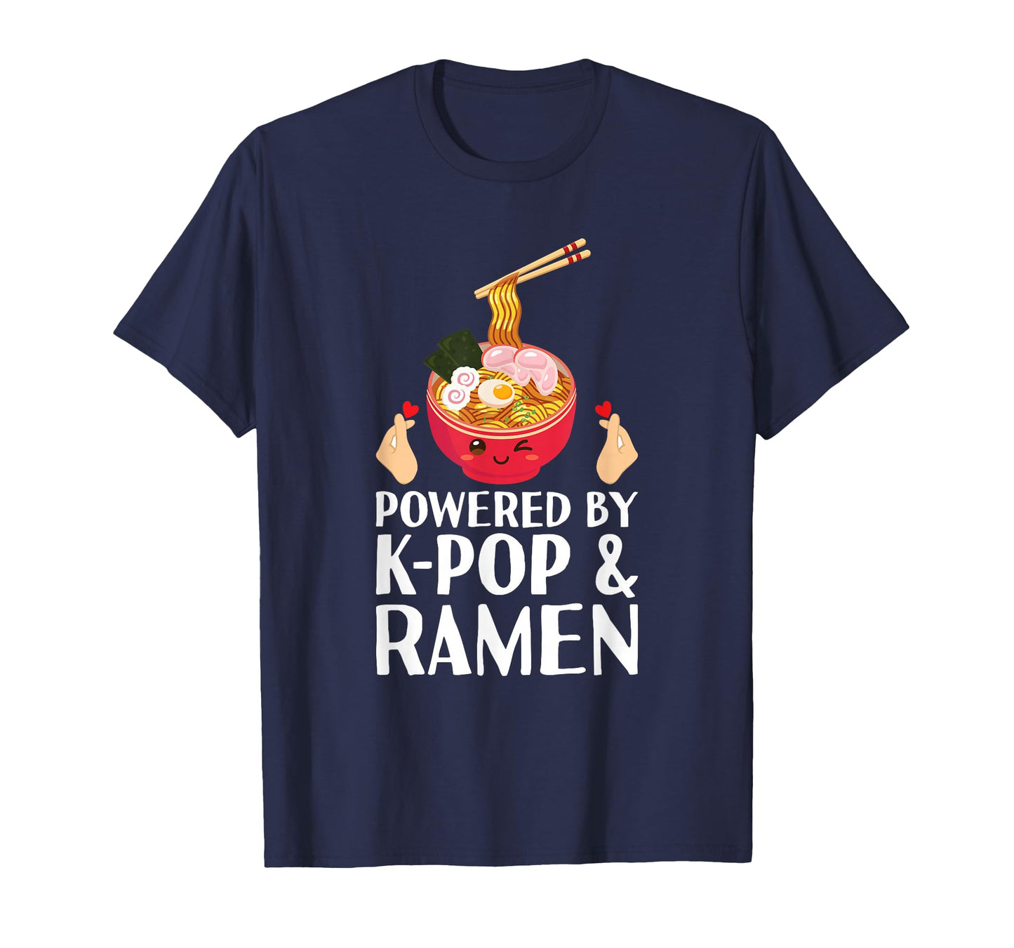 Powered by K-pop and Ramen Kpop Merch Merchandise Teen Girl T-Shirt