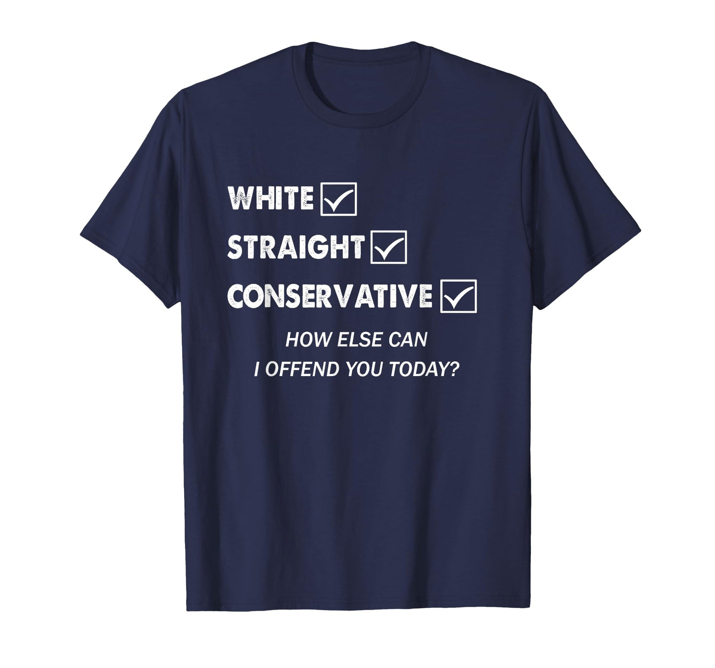 Republican Gifts Men Women White Straight Conservative Funny T-Shirt