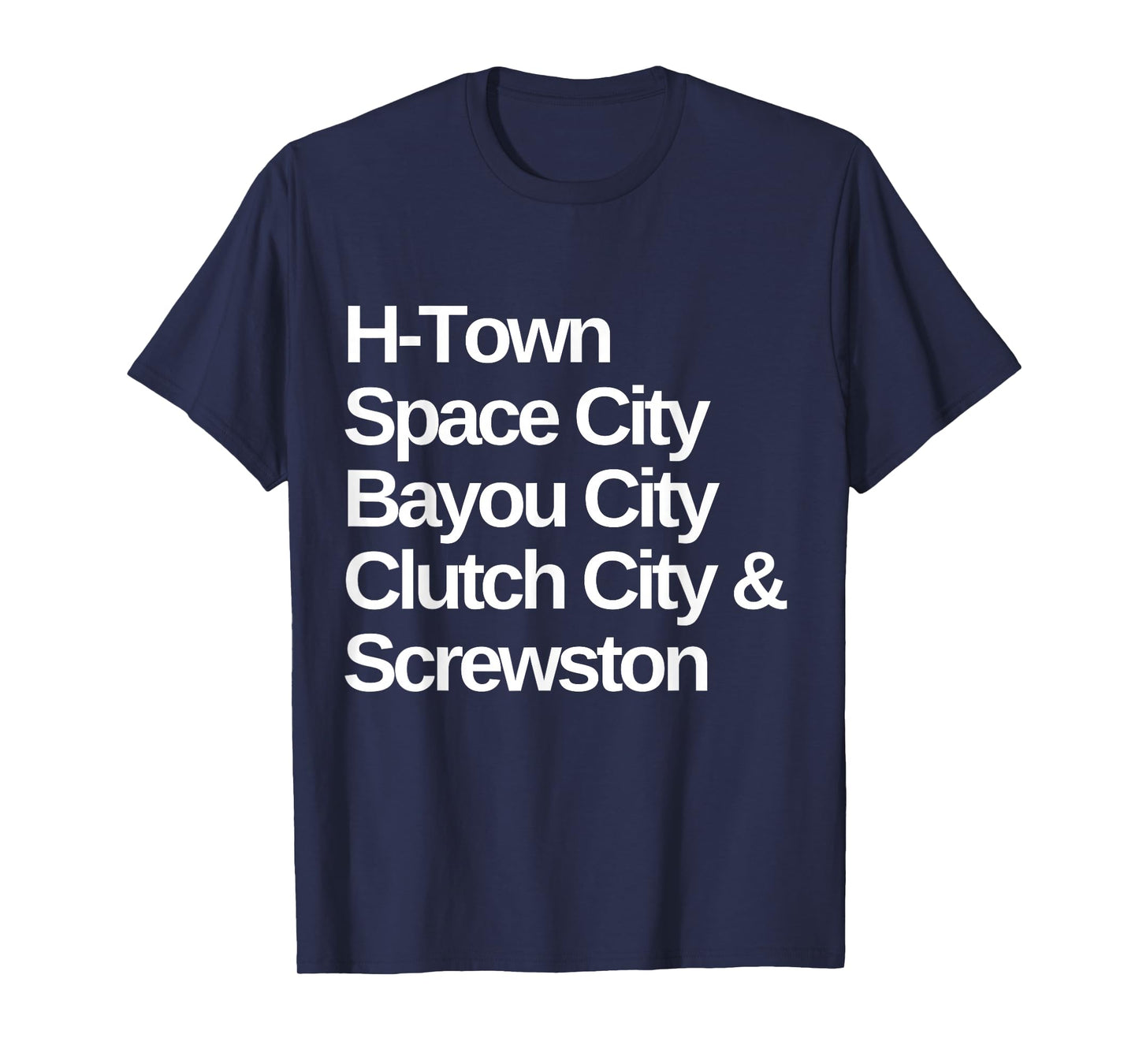 Houston Nicknames Texas T-Shirt T-Shirt