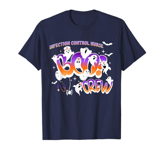 Infection Control Nurse Boo Crew Halloween Scary Ghostly T-Shirt