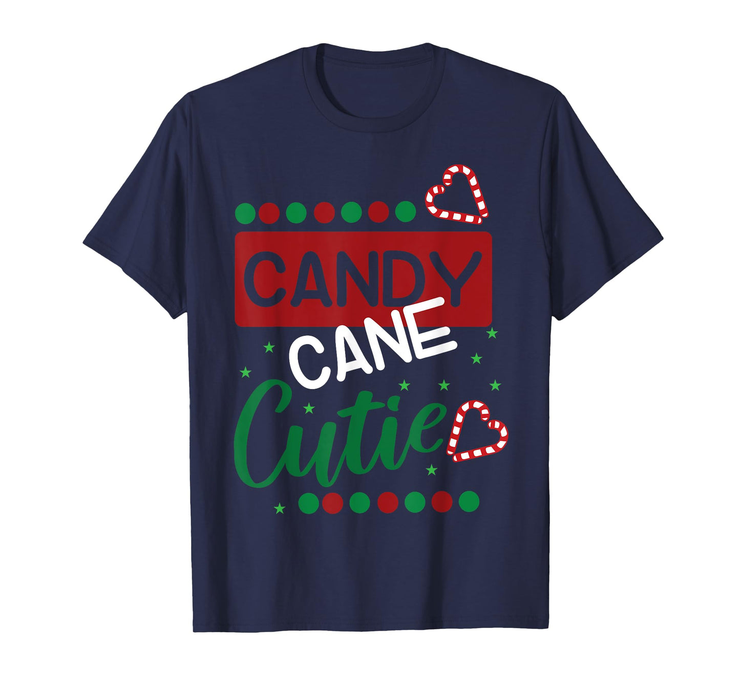 Candy Cane Cutie Funny Christmas Xmas Shirt T-Shirt