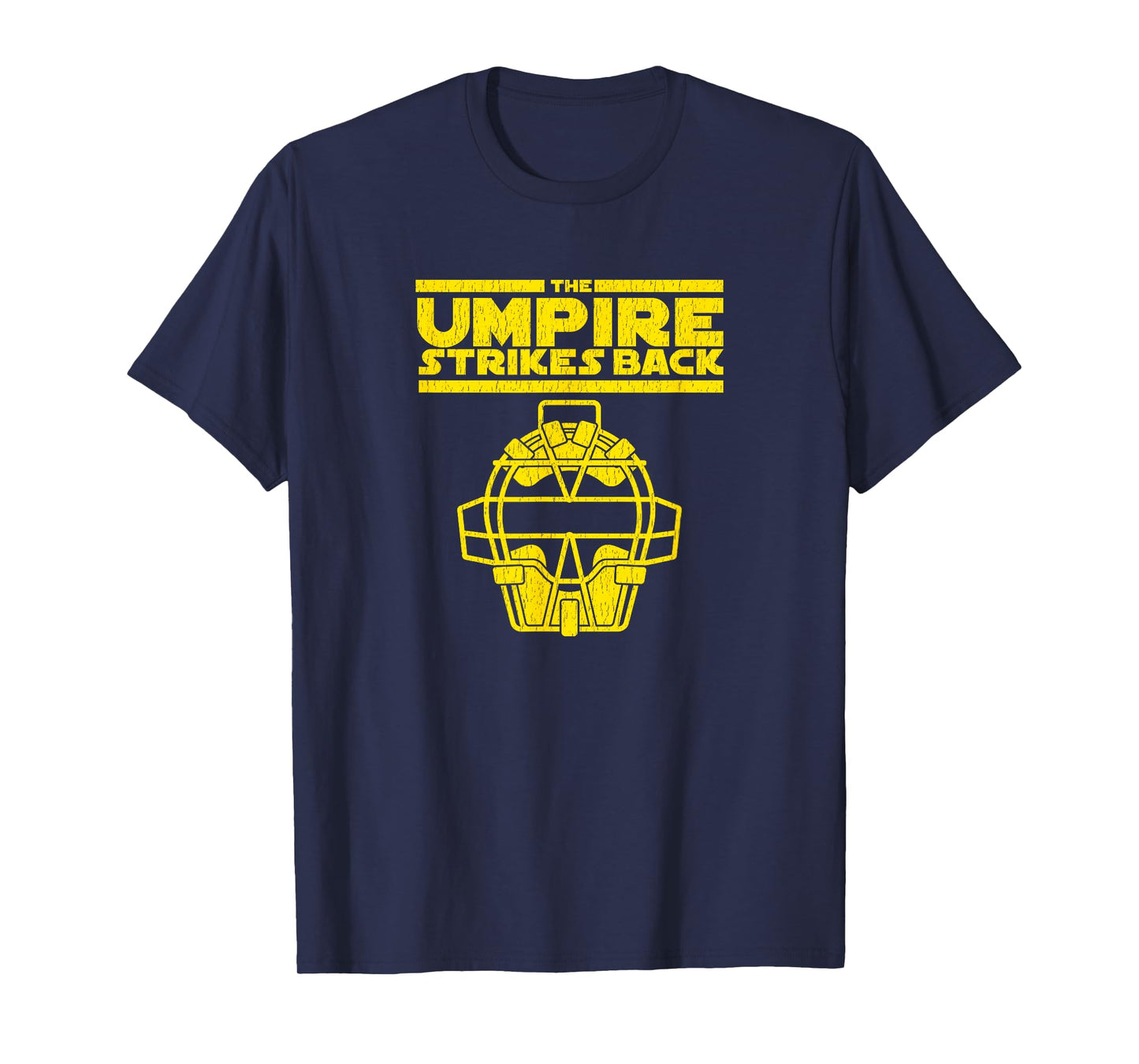 The Umpire Strikes Back Funny Baseball T-Shirt