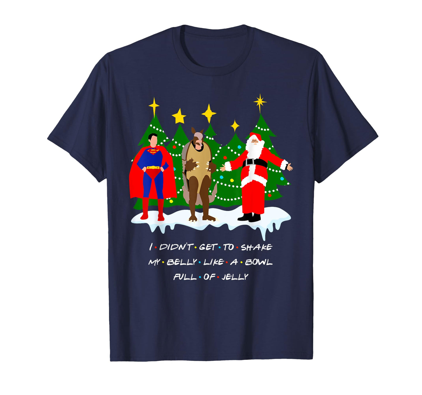 Christmas with Friends. Shake My Belly T-Shirt