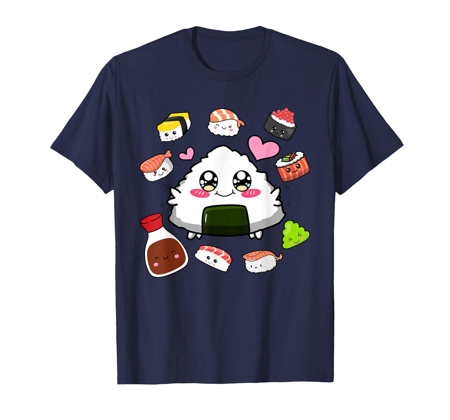 Kawaii Sushi Happy Funny Japanese Anime Cute Onigiri Sushi T-Shirt