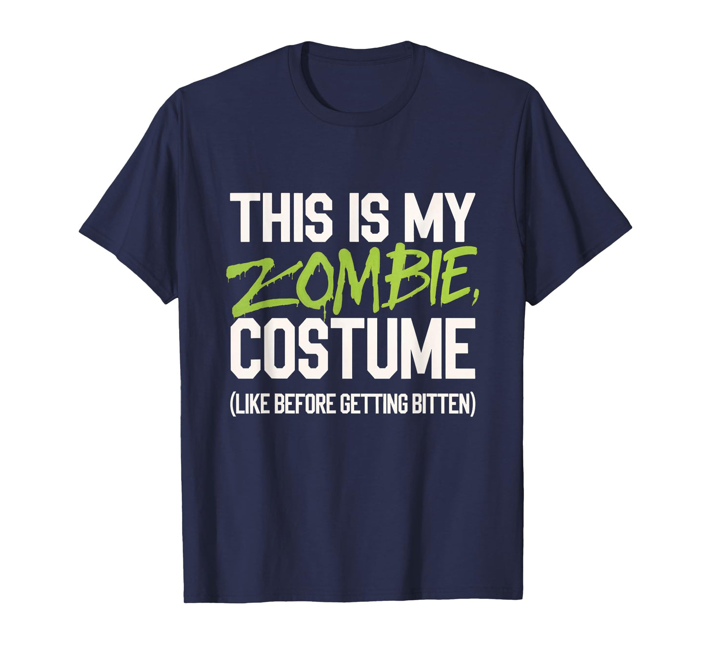 This Is My Zombie Costume Zombie Halloween Costume T-Shirt