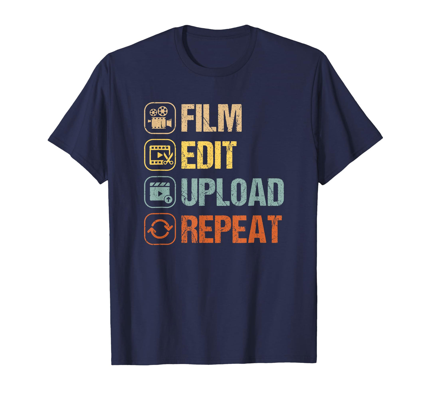 Film Edit Repeat Cinematographers Movie Maker Filmmaker T-Shirt