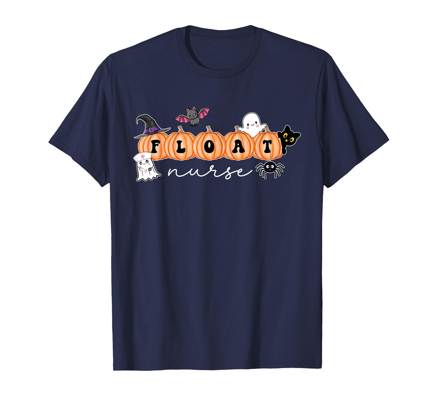 Float Nurse Float Pool Nursing Pumpkin Ghost Halloween Fall T-Shirt